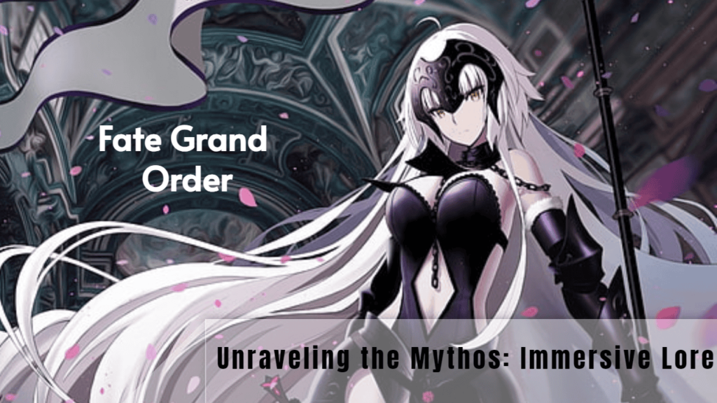 Fate Grand Order Unraveling The Mythos_