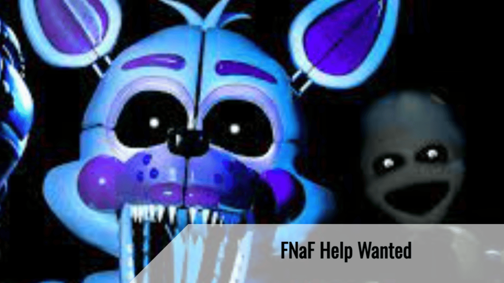 Fnaf Help Wanted 1