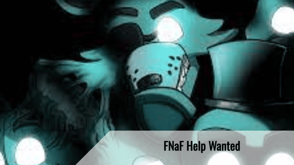 Fnaf Help Wanted 2