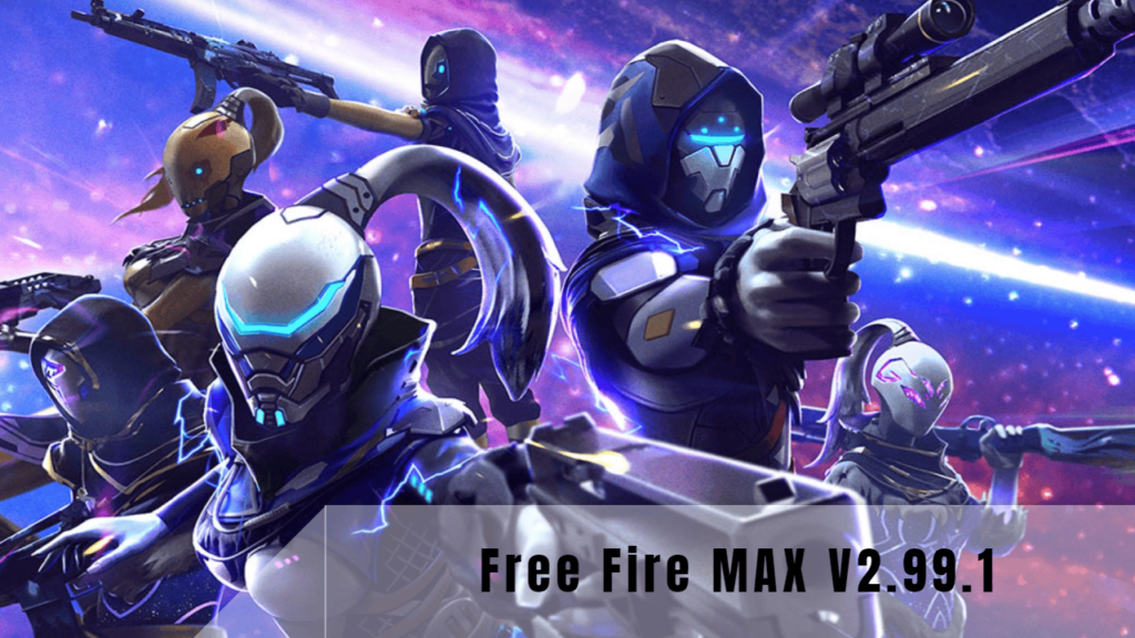 Free Fire Max V2.99.1