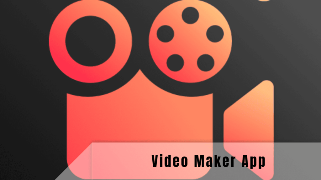 Video Maker App