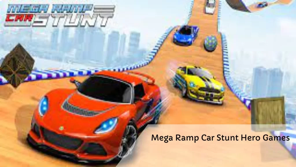 Mega Ramp Car Stunt Hero Games3