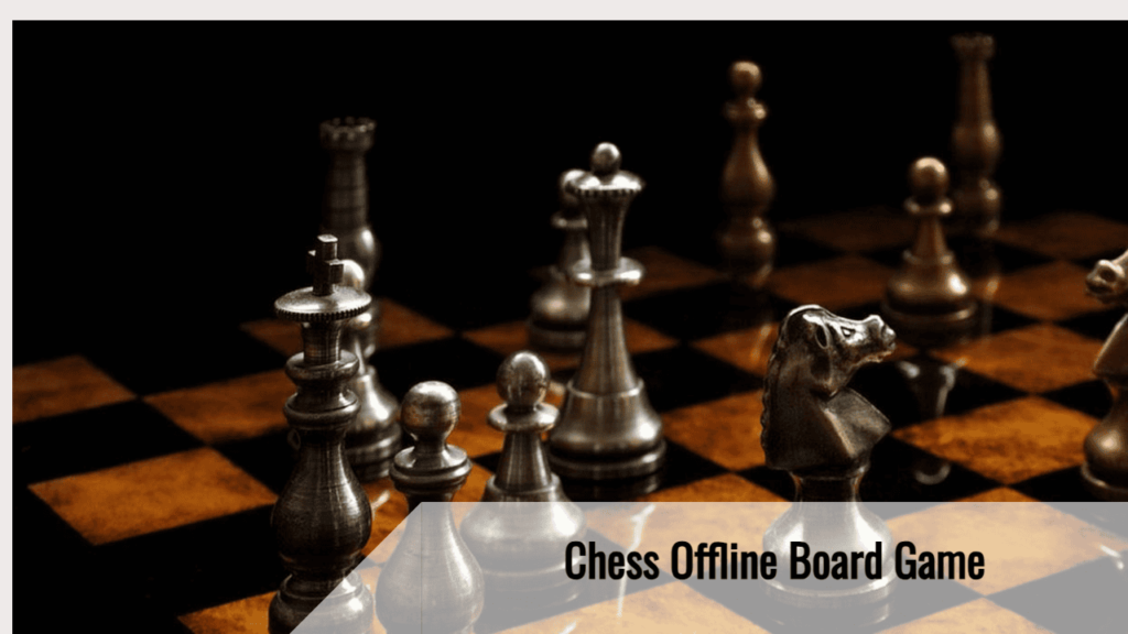 Chess Offline Board Game 2