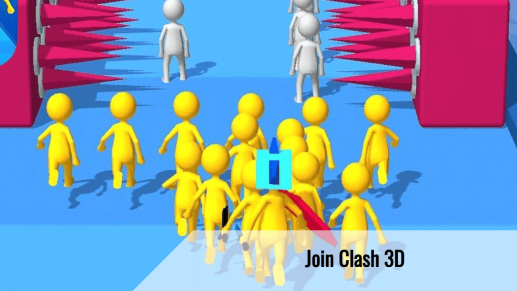 Join Clash 3d 1