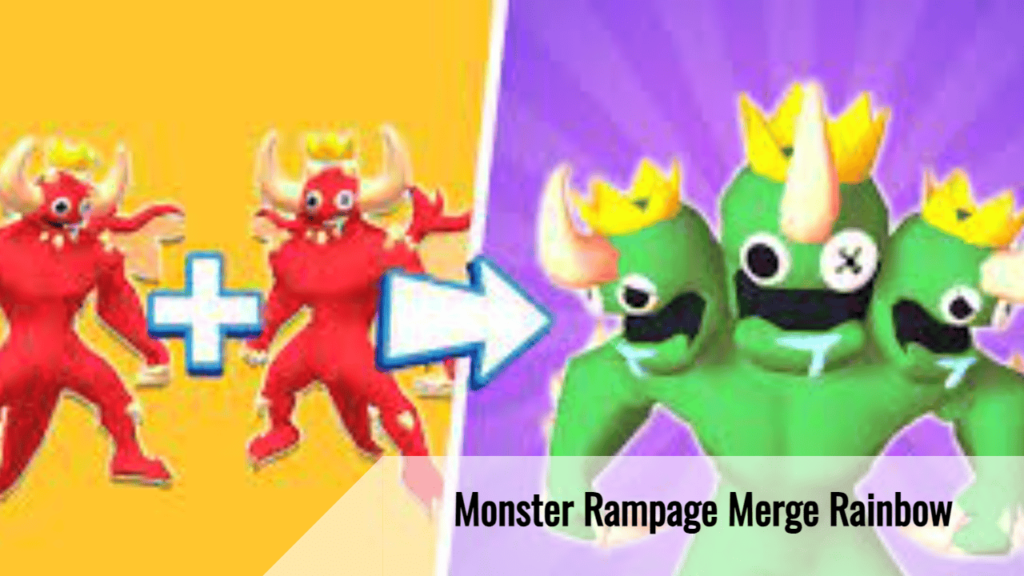 Monster Rampage Merge Rainbow 2 1