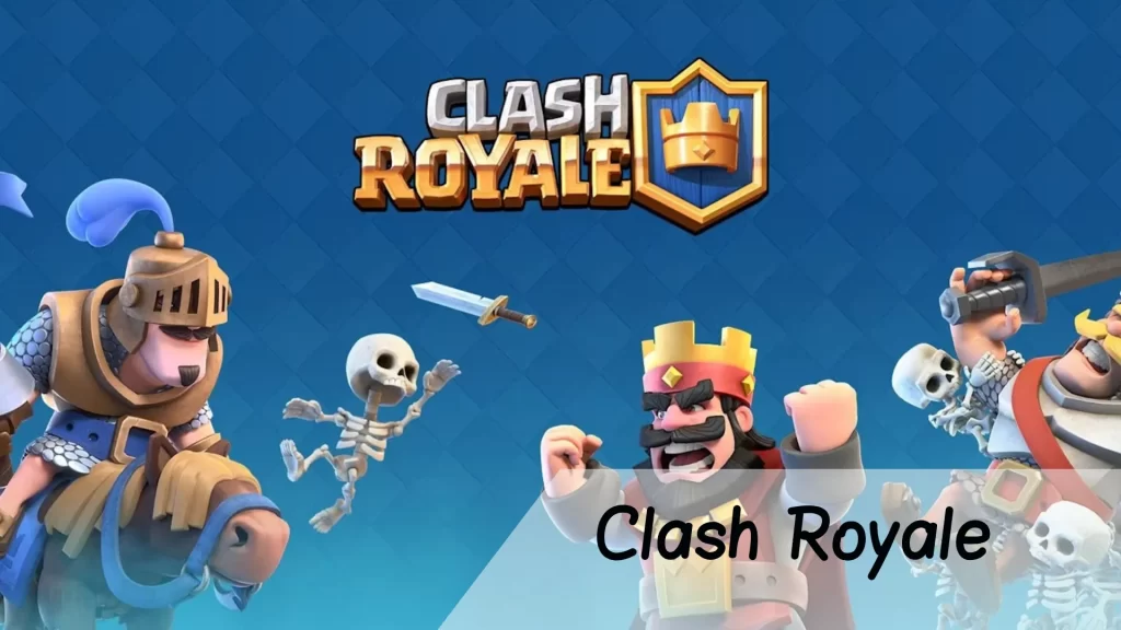 Clash Royale