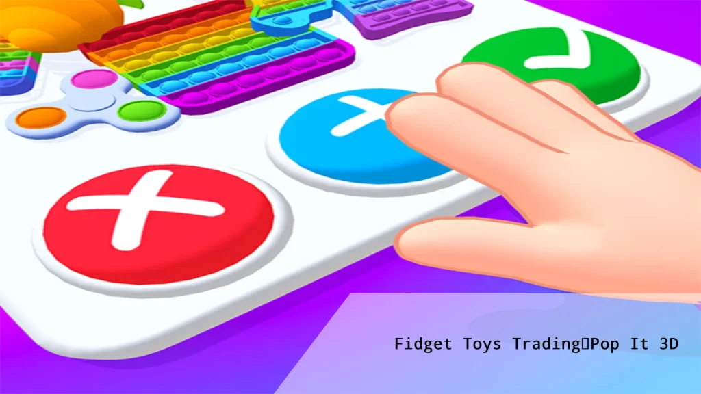 Fidget Toys Trading・Pop It 3D